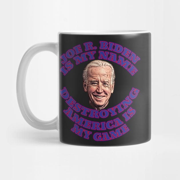 Biden Destroying America by Roly Poly Roundabout